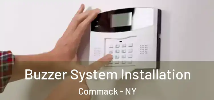  Buzzer System Installation Commack - NY