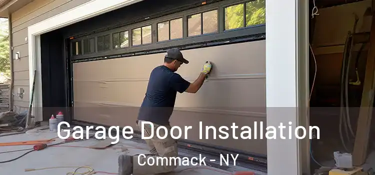  Garage Door Installation Commack - NY