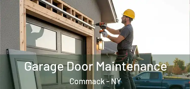 Garage Door Maintenance Commack - NY