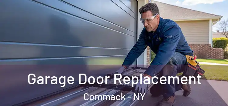  Garage Door Replacement Commack - NY