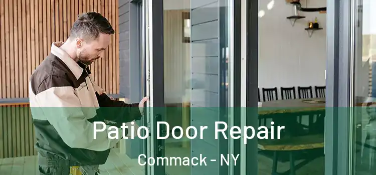 Patio Door Repair Commack - NY