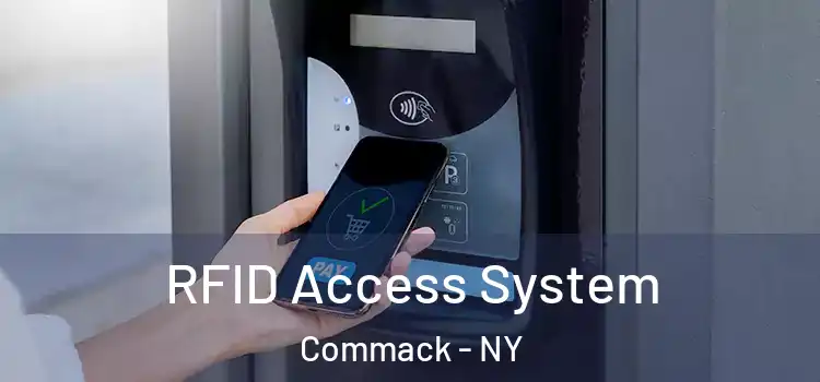  RFID Access System Commack - NY