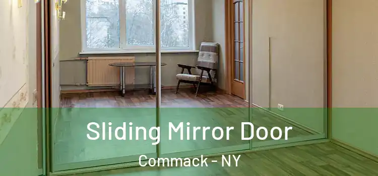  Sliding Mirror Door Commack - NY